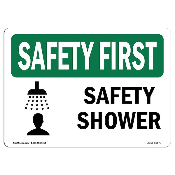 Safety Sign, OSHA SAFETY FIRST, 3.5" Height, Safety Shower, Landscape, 10PK